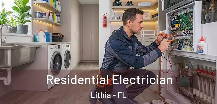  Residential Electrician Lithia - FL